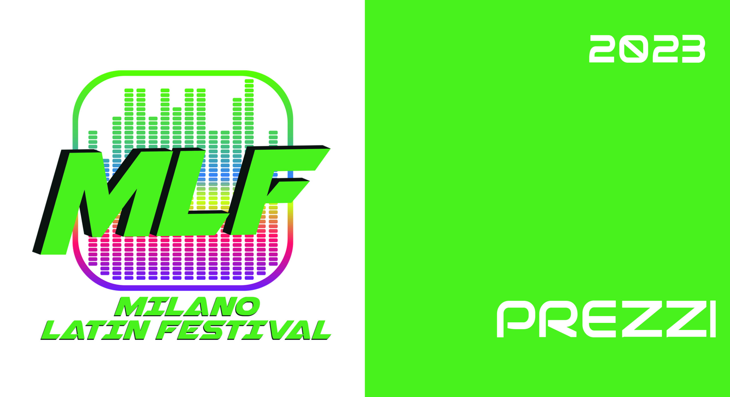 Prezzi Milano Latin Festival