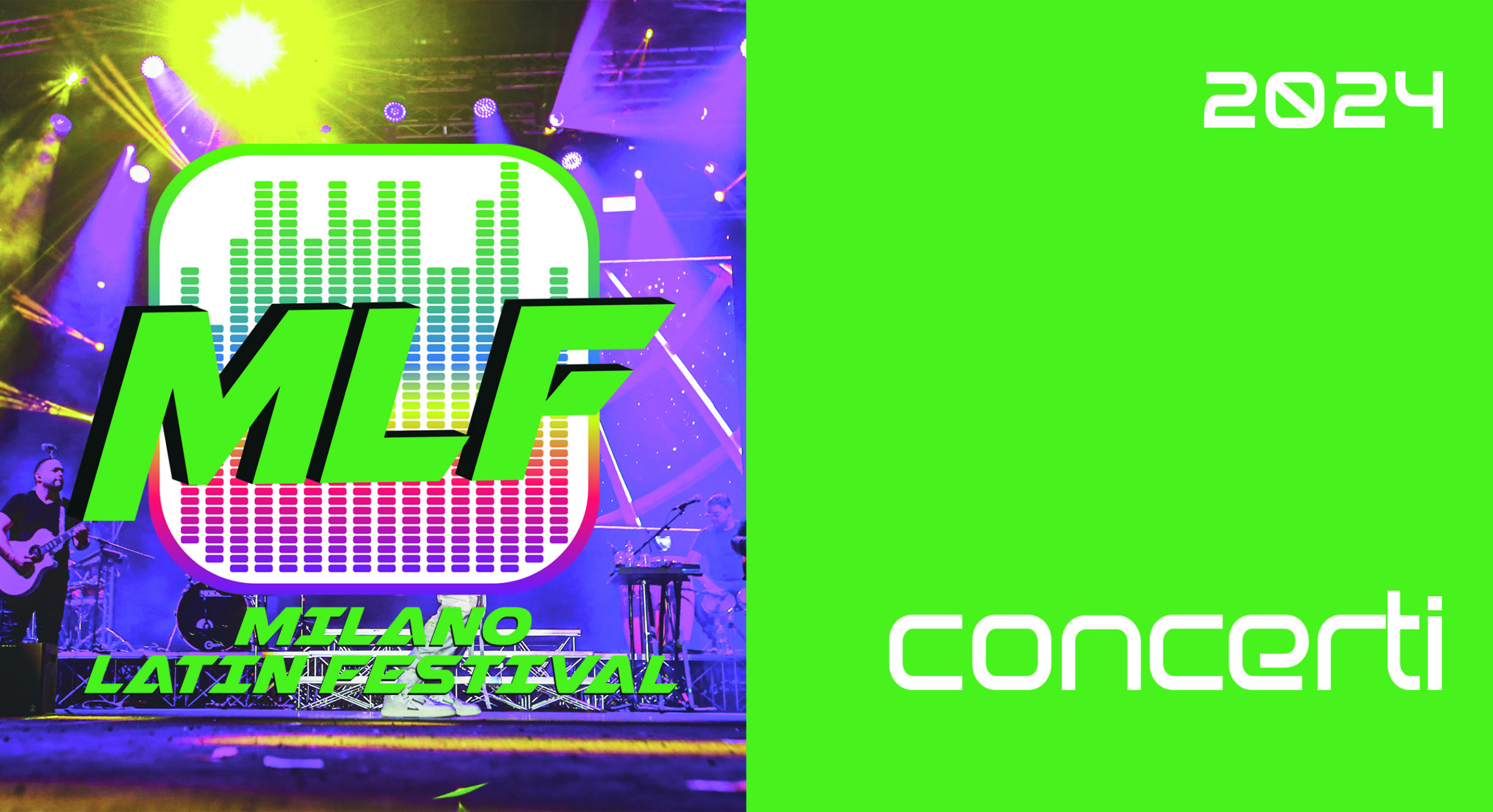 Programma Concerti 2024 Milano Latin Festival